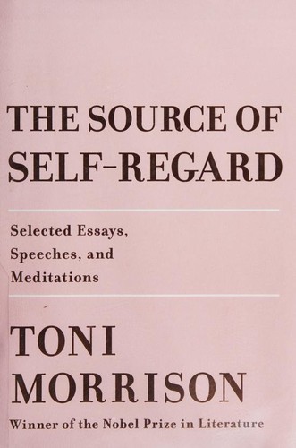 The Source of Self-Regard (Hardcover, 2019, Knopf)