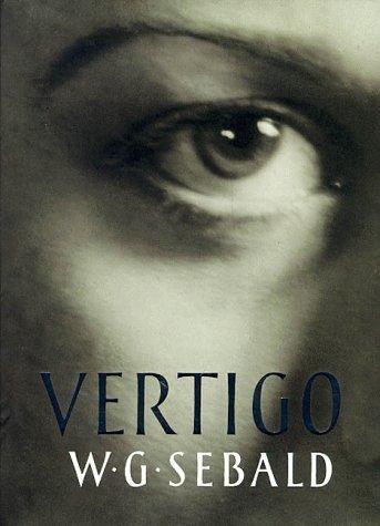 W.G. Sebald: Vertigo (Paperback, 1999, Harvill Press)
