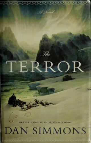 The Terror (Hardcover, 2007, Little, Brown and Company)