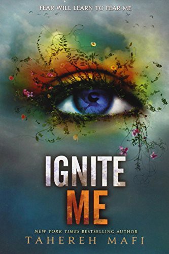 Tahereh Mafi: Ignite Me (Paperback, 2014, HarperCollins)