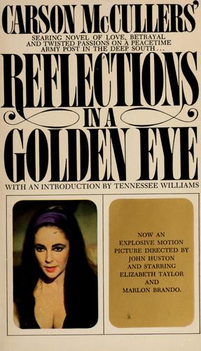 Carson McCullers: Carson McCuller's Reflections in a golden eye (1967, Bantam Books)