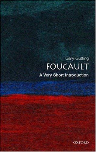 Foucault (2005, Oxford University Press, USA)