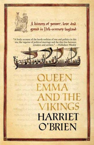 Harriet O'Brien: Queen Emma and the Vikings (Paperback, 2006, Bloomsbury USA)