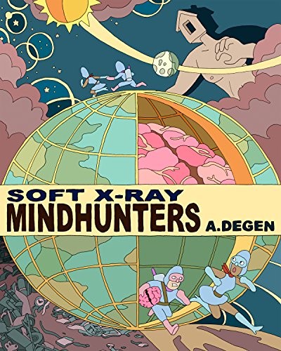 Soft X-Ray / Mindhunters (Paperback, 2018, Koyama Press)