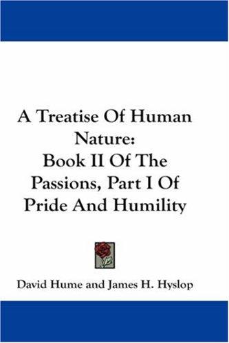 David Hume: A Treatise Of Human Nature (Paperback, 2007, Kessinger Publishing, LLC)