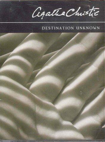 Agatha Christie: Destination Unknown (AudiobookFormat, 2003, Macmillan Audio Books)