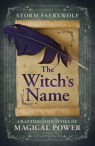 The Witch's Name (Paperback, 2022, Llewellyn Publications)