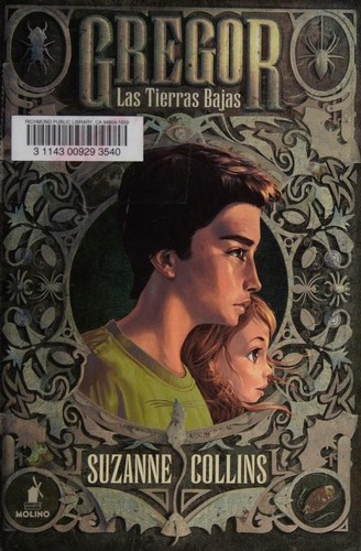 Suzanne Collins: Las Tierras Bajas (2011, Molino)