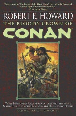 The Bloody Crown of Conan (2004, Del Rey)