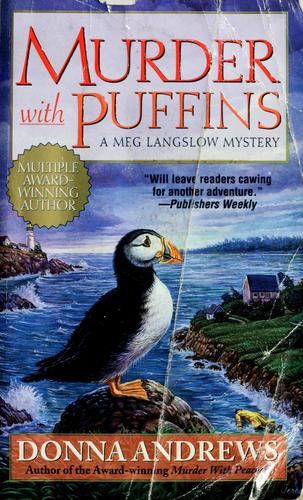 Donna Andrews: Murder With Puffins (A Meg Lanslow Mystery) (Paperback, 2001, St. Martin's Paperbacks)