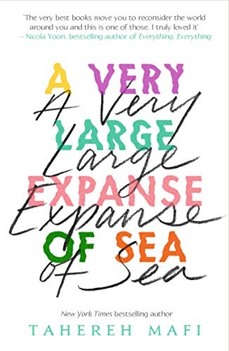 Tahereh Mafi: A Very Large Expanse of Sea (Paperback, 2018, electric monkey uk)