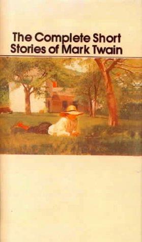 The Complete Short Stories of Mark Twain (Hardcover, 1999, Tandem Library)