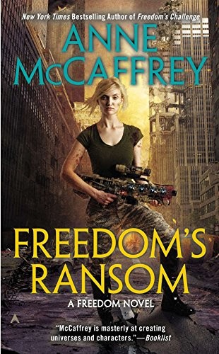 Freedom's Ransom (Freedom Series, Book 4) (2003, Ace)
