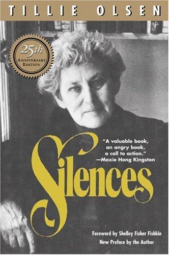 Tillie Olsen: Silences (2003, The Feminist Press)