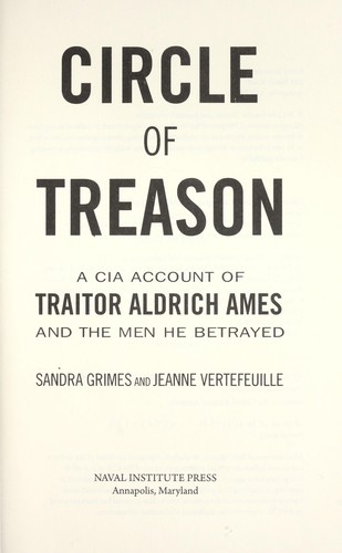 Sandra Grimes: Circle of treason (2012, Naval Institute Press)