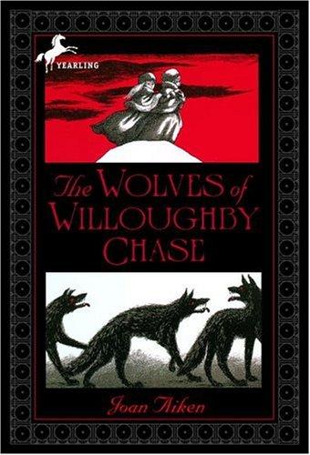 The Wolves of Willoughby Chase (1987, Yearling)