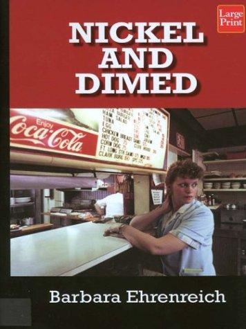 Nickel and Dimed (Hardcover, 2003, Wheeler Publishing)