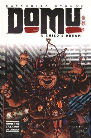 Katsuhiro Ōtomo, Katshuhiro Otomo: Domu (Paperback, 2001, Dark Horse)