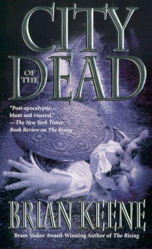 City Of The Dead (Paperback, 2005, Leisure Books)