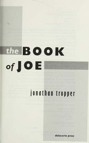 Jonathan Tropper: The book of Joe (2005, Bantam Dell)