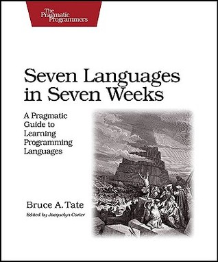 Seven Languages in Seven Weeks (2010, Pragmatic Bookshelf)