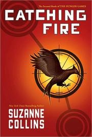 Catching Fire (Paperback, 2009, Scholastic)