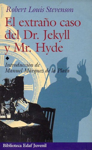 El extraño caso del Dr. Jekyll y Mr. Hyde (Paperback, Spanish language, 2001, Edaf)