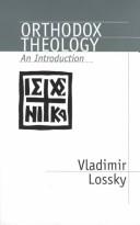 Vladimir Lossky: Orthodox Theology (Paperback, 2001, St. Vladimir's Seminary Press)