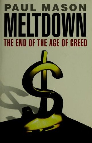 Paul Mason: Meltdown (2010, Verso)