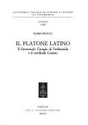 Plato: Il Platone latino (Italian language, 2003, L.S. Olschki)