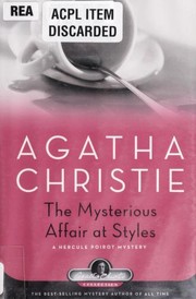 The mysterious affair at Styles : a Hercule Poirot novel mystery (2006, Black Dog & Leventhal Publishers)