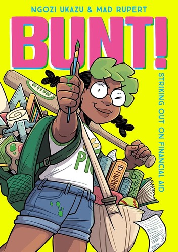 Mad Rupert, Ngozi Ukazu: Bunt! (2024, Roaring Brook Press)