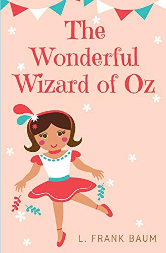 The Wonderful Wizard of Oz (Paperback, 2020, Les Prairies Numeriques)