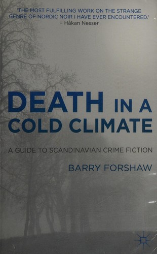 Barry Forshaw: Death in a cold climate (2012, Palgrave Macmillan)