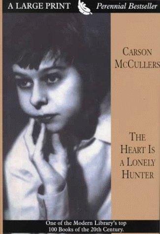 The heart is a lonely hunter (1999, G.K. Hall)