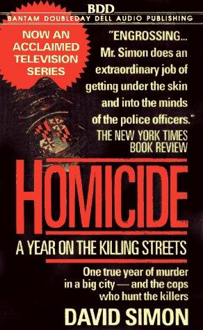 David Simon: Homicide (AudiobookFormat, 1997, Random House Audio)