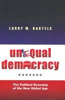 Unequal Democracy (Hardcover, 2008, Princeton University Press)