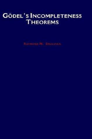 Raymond M. Smullyan: Gödel's incompleteness theorems (1992, Oxford University Press)