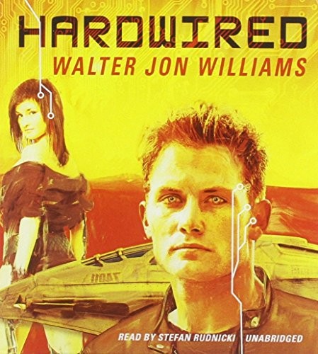 Hardwired (AudiobookFormat, 2013, Blackstone Audiobooks)