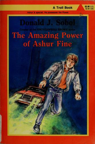 Donald J. Sobol: The amazing power of Ashur Fine (1987, Troll Assoc.)