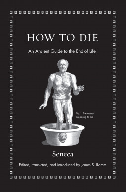 Seneca the Younger: How to die (2018)