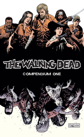 The Walking Dead: Compendium One (Paperback, 2009, Image Comics)