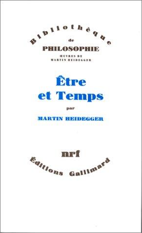 Martin Heidegger: Être et Temps (Hardcover, French language, 1986, Gallimard)