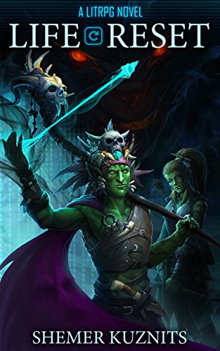 Shemer Kuznits, Dalton Lynne: Life Reset (2021, Independently Published)