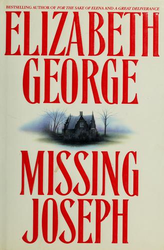 Elizabeth George: Missing Joseph (1993, Bantam Books)
