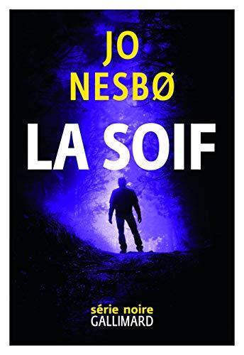 Jo Nesbø: La soif (French language)