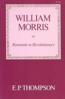 E. P. Thompson: William Morris (1977, Merlin Press)