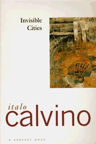 Invisible Cities (1978, Harcourt Brace Jovanovich)