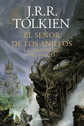 J.R.R. Tolkien, Luis Domènech: El Señor de los Anillos nº 01/03 La Comunidad del Anillo (Hardcover, Spanish language, Minotauro, MINOTAURO)