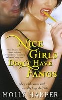 Molly Harper: Nice Girls Don't Have Fangs (2009, Pocket)